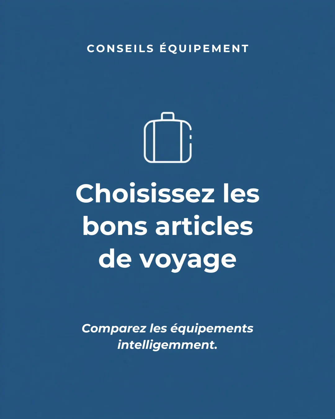 Équipements de voyage